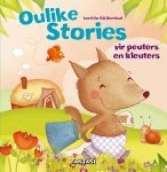 Picture of Oulike stories vir peuters en kleuters