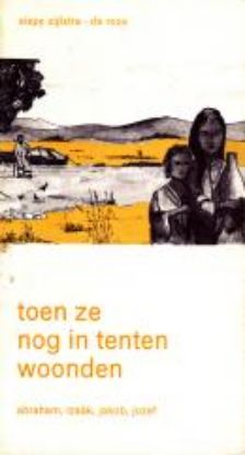 Picture of Toen ze nog in tenten woonden (Folmer)