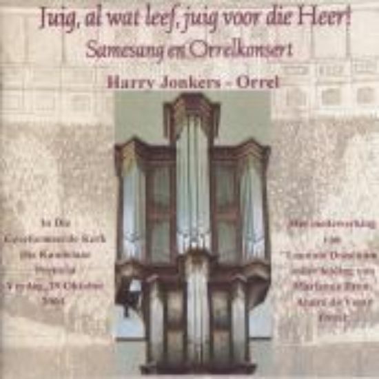 Picture of Juig, al wat leef, juig voor die Heer! - Samesang en Orrelkonsert CD