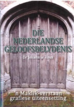 Picture of Die Nederlandse Geloofsbelydenis (grafies)