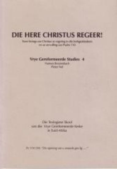 Picture of Die Here Christus regeer! (Folmer)