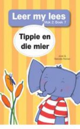 Picture of Tippie en die mier (Vlak 2 Boek 7)