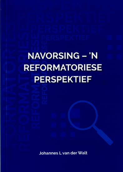 Picture of Navorsing - ‘n Reformatoriese perspektief. 