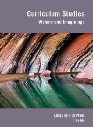 Picture of Curriculum Studies Visions and Imaginings