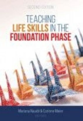 Picture of Teaching life skills in the Foundation Phase 2de uitg