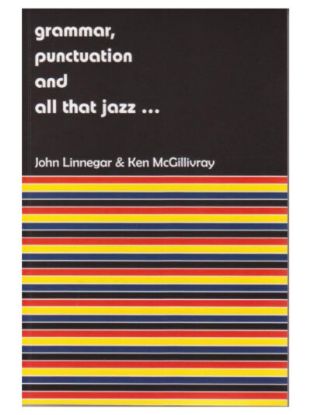 Picture of Grammar, Punctuation and All That Jazz…