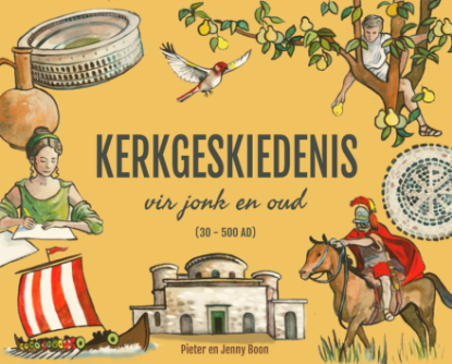 Picture of Kerkgeskiedenis vir jonk en oud (30-500AD) Hardeband