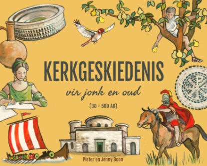 Picture of Kerkgeskiedenis vir oud en jonk (30-500AD) Hardeband