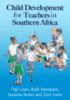 Picture of Child Development for Teachers in Southern Africa (2024)