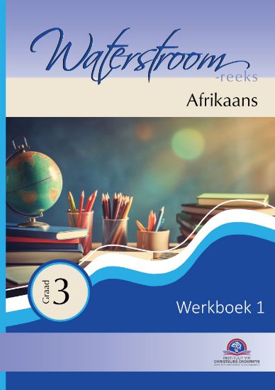 Picture of Afrikaans Gr 3 Werkboek 1 (Waterstroom) Kleur