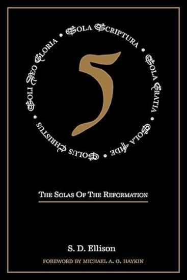 Picture of Five: The Solas of the Reformation