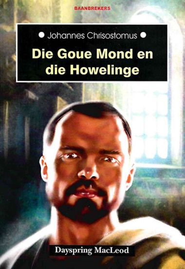 Picture of Johannes Chrisostomus: Die Goue Mond