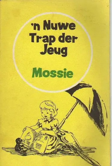 Picture of 'n Nuwe Trap der jeug Mossie