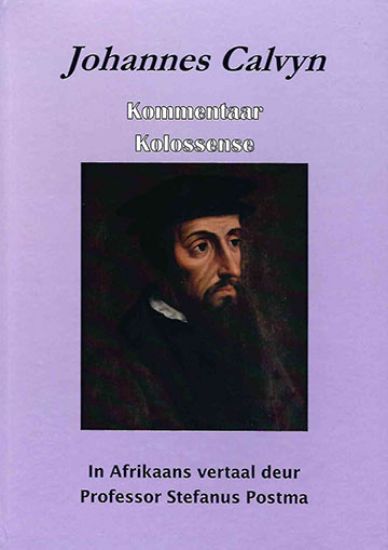 Picture of Kolossense - Johannes Calvyn kommentaar