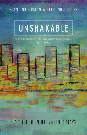 Picture of Unshakable: Standing firm in a shifting culture