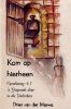 Picture of Kom op hierheen - (Verwerking van Die Gesonde leer)