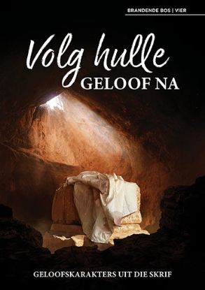 Picture of Volg hulle geloof na