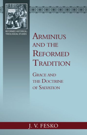 Picture of Arminius and the reformed tradition