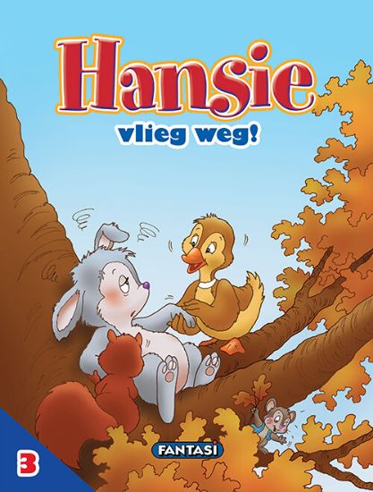 Picture of Avonture Plaas 3: Hansie vlieg weg