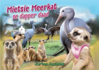 Picture of Mietsie Meerkat se dapper daad