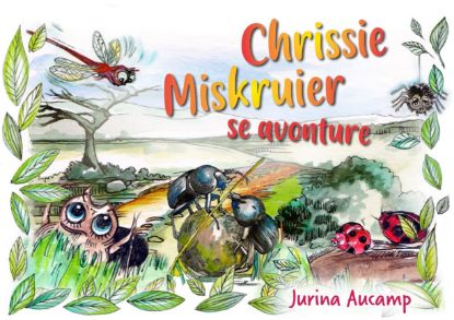 Picture of Chrissie Miskruier se avonture