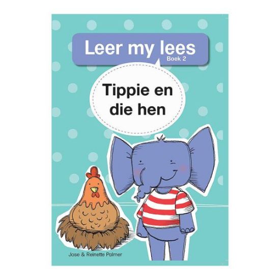 Picture of Tippie en die hen (Vlak 1: Boek 2)