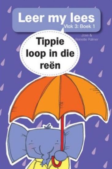 Picture of Tippie loop in die reën (Vlak 3 Boek 1)