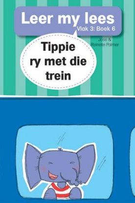 Picture of Tippie ry met die trein (Vlak 3: Boek 6)