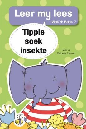 Picture of Tippie soek insekte (Vlak 4: Boek 7)