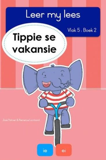 Picture of Tippie se vakansie (Vlak 5: Boek 2)