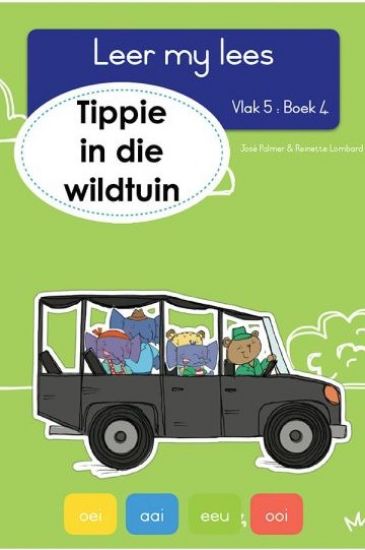 Picture of Tippie in die wildtuin (Vlak 5: Boek 4)