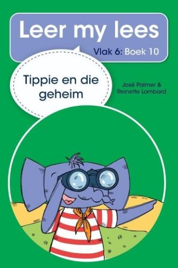 Picture of Tippie en die geheim (Vlak 6: Boek 10)