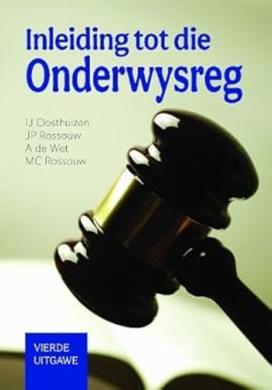 Picture of Inleiding tot die onderwysreg - 4de uitgawe