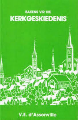 Picture of Bakens vir die Kerkgeskiedenis